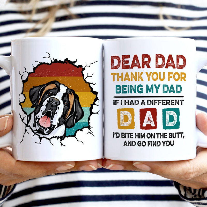 Thank You For Being My Dad - Funny, Birthday Gift For Dog Dads, Cat Dads, Pet Lovers - Personalized Custom White Edge-to-Edge Mug