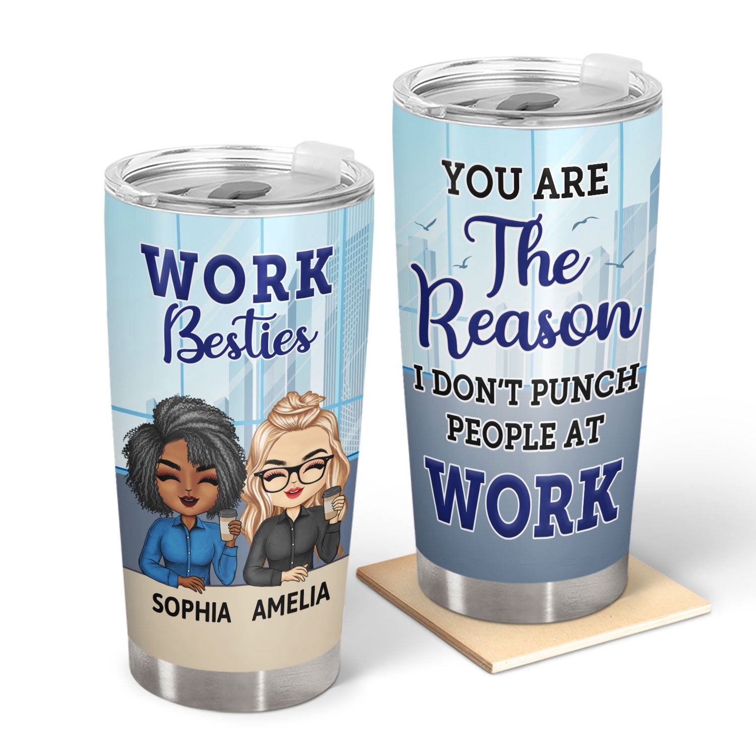 You Are The Reason I Don't Punch People At Work - Funny, Anniversary, Birthday Gifts For Colleagues, Coworker, Besties - Personalized Custom Tumbler
