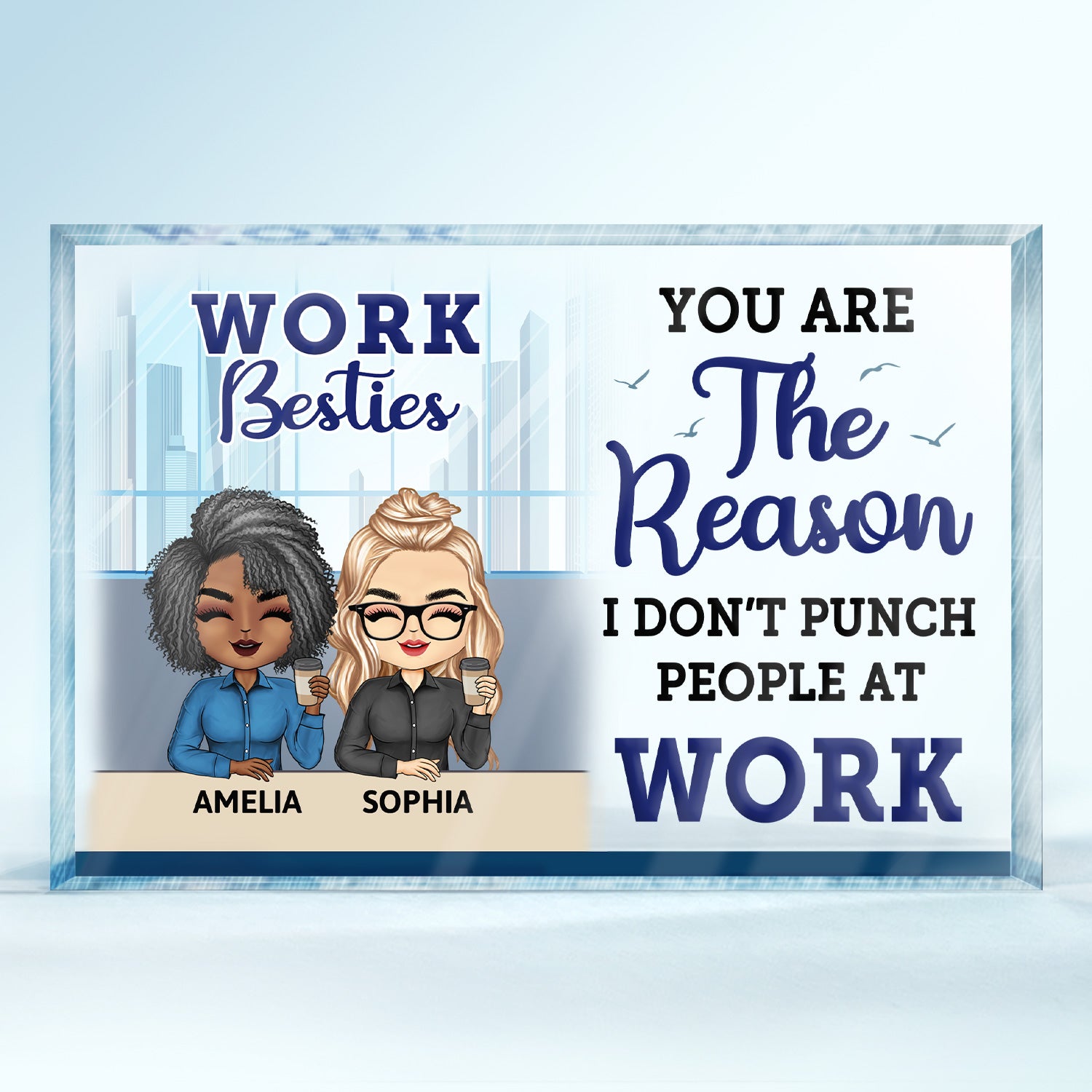 You Are The Reason I Don't Punch People At Work - Funny, Anniversary, Birthday Gifts For Colleagues, Coworker, Besties - Personalized Custom Rectangle Shaped Acrylic Plaque