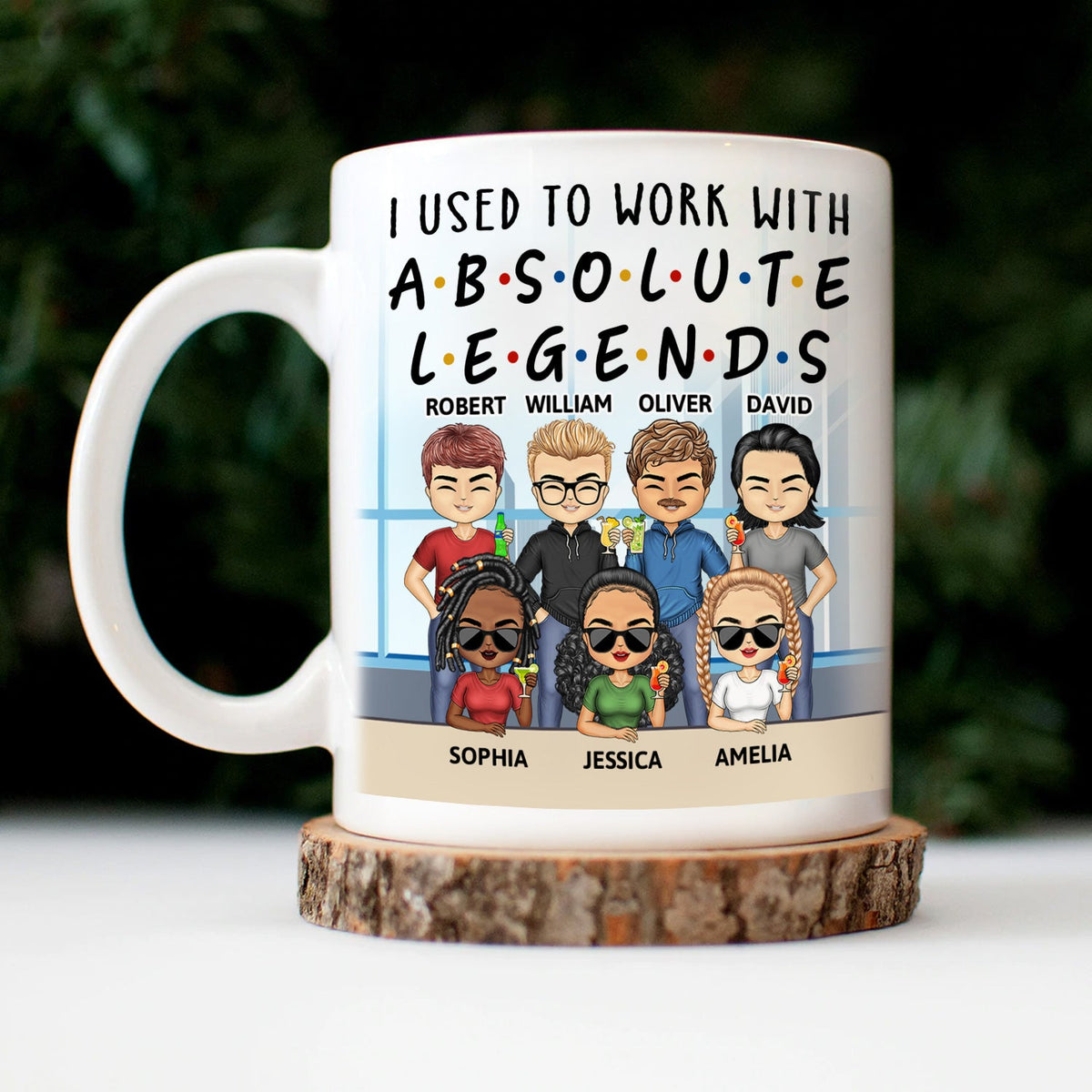 I Used To Work With Absolute Legends - Funny, Anniversary, Birthday Gifts For Colleagues, Coworker, Besties - Personalized Custom Mug