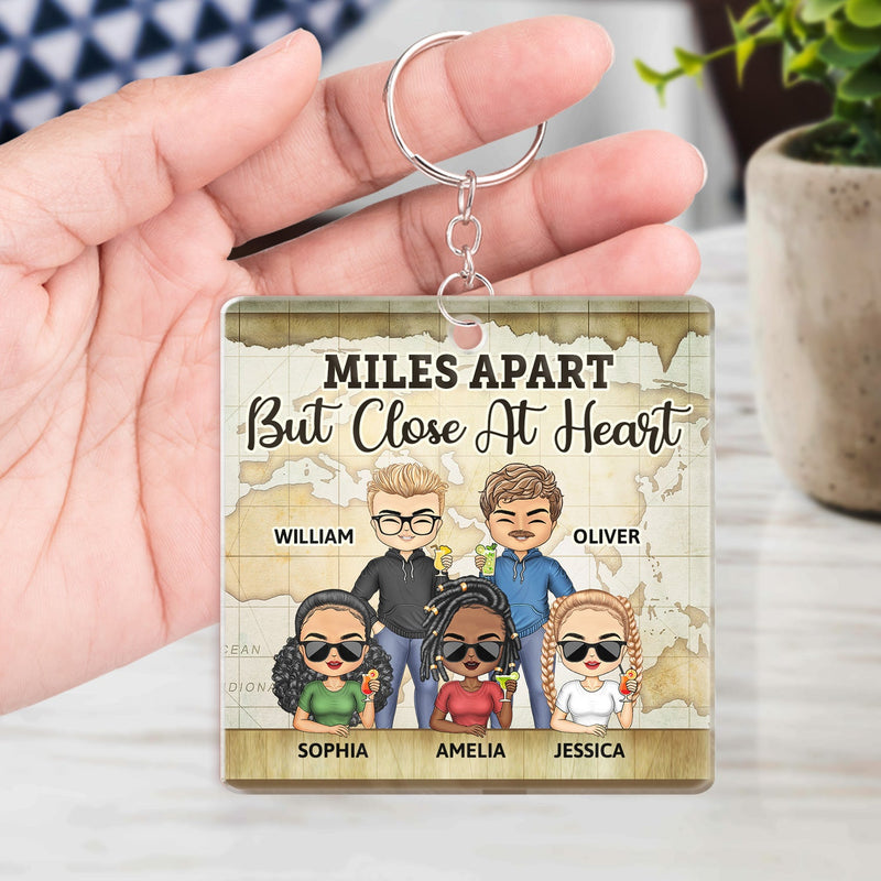 Miles Apart But Close At Heart - Birthday, Going Away Gifts For Besties, Siblings, Sisters, Brothers - Personalized Custom Acrylic Keychain