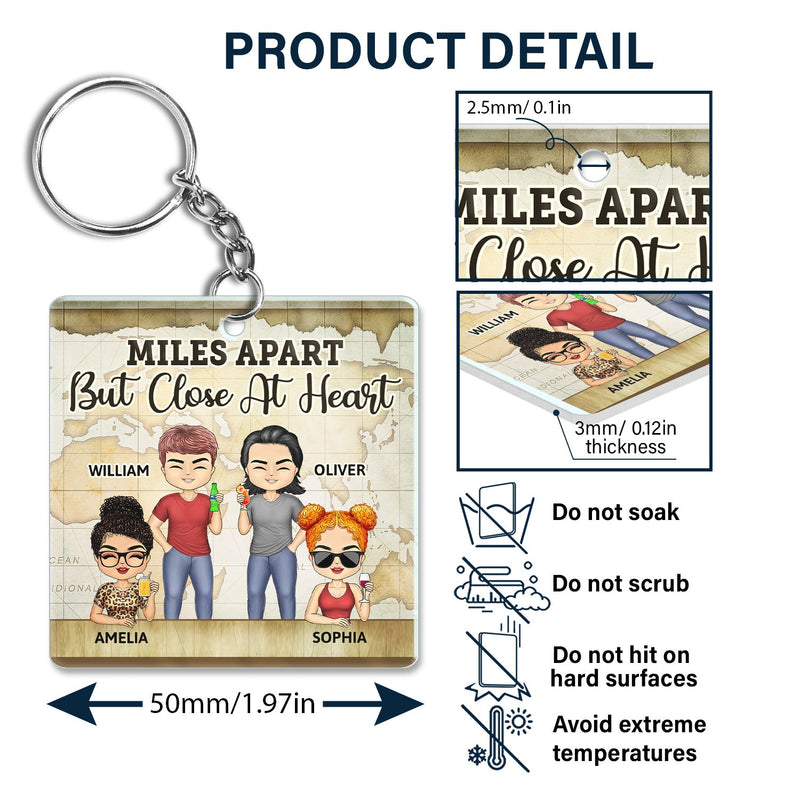 Miles Apart But Close At Heart - Birthday, Going Away Gifts For Besties, Siblings, Sisters, Brothers - Personalized Custom Acrylic Keychain