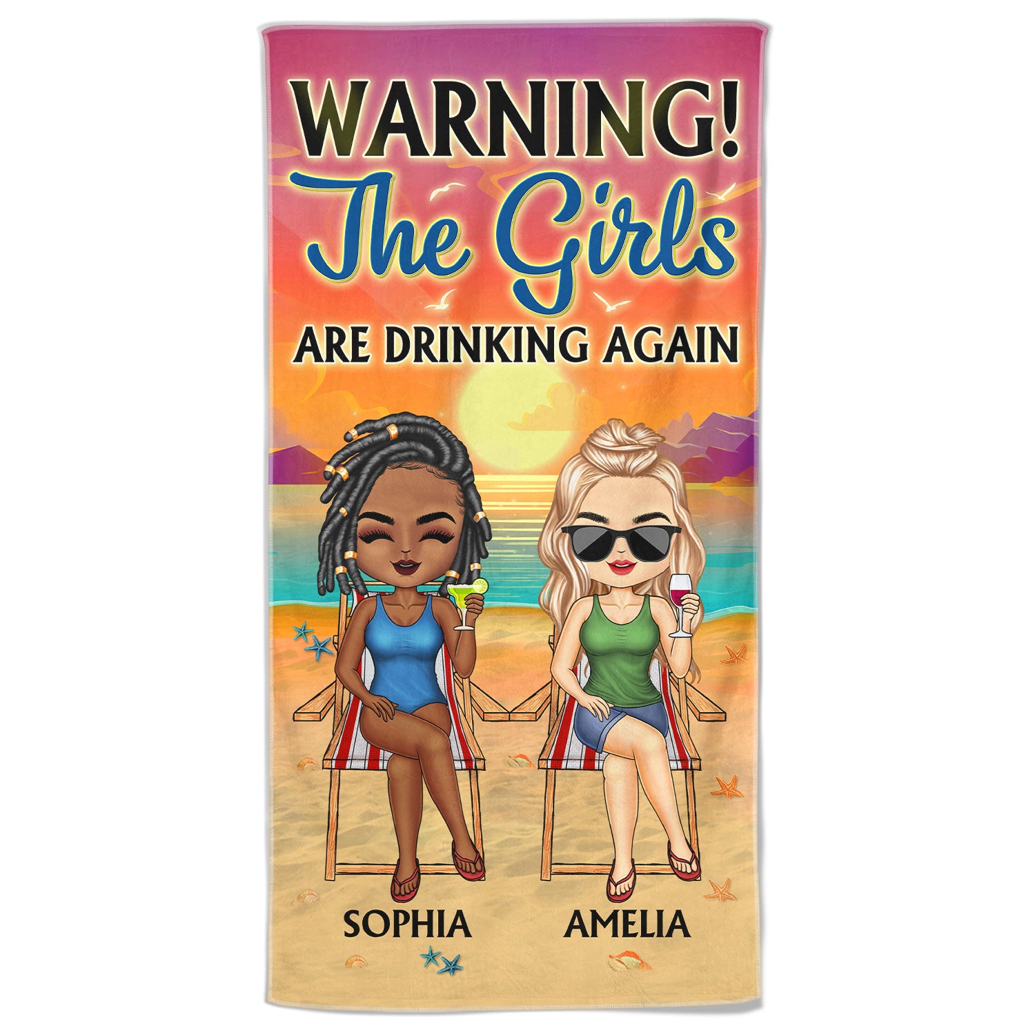 The Girls Are Drinking Again Friendship Traveling Beach Swimming Picnic Vacation - Gift For Best Friends, Besties - Personalized Beach Towel