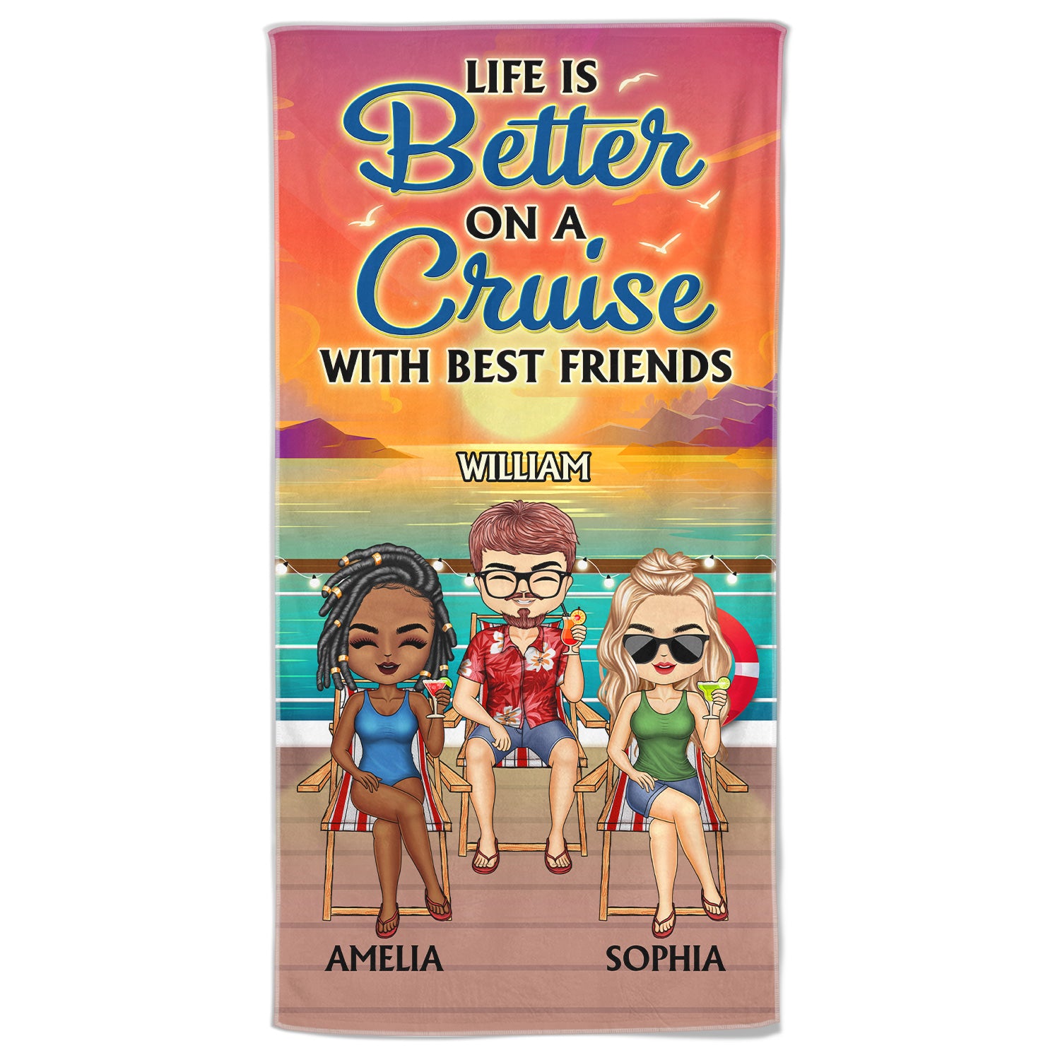 Life Is Better On A Cruise With Best Friends Beach Cruising - Traveling, Vacation, Anniversary, Birthday Gift For Besties - Personalized Beach Towel