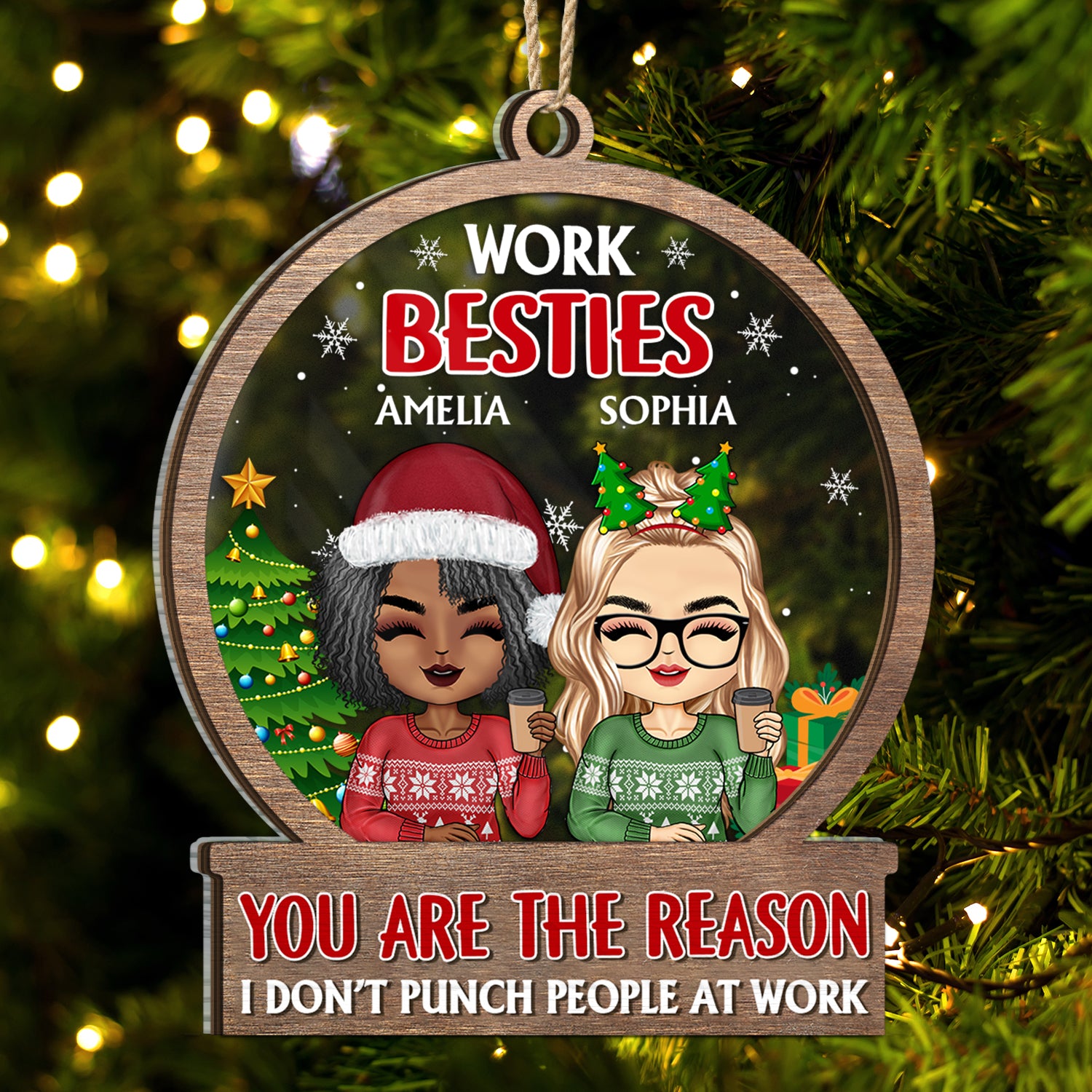 You Are The Reason I Don't Punch People At Work - Christmas Gifts For Colleagues, Coworker, Besties - Personalized 2-Layered Mix Ornament