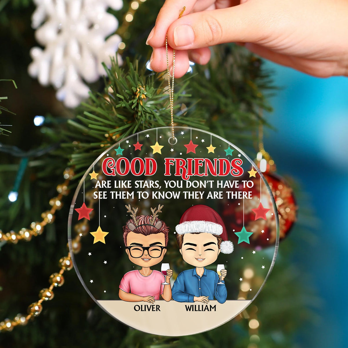 Good Friends Are Like Stars - Christmas Gifts For Besties, Best Friends - Personalized Circle Acrylic Ornament