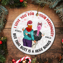 I Love You For Your Personality - Anniversary, Christmas Gifts For Couples, Husband, Wife - Personalized Circle Ceramic Ornament