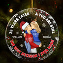 Years Later And You Are Still The Best Decision - Anniversary, Christmas Gift For Couples, Family - Personalized Circle Acrylic Ornament