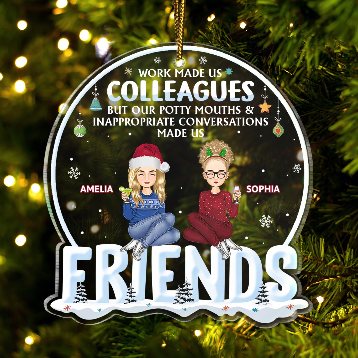 Work Made Us Colleagues But Our Potty Mouth - Christmas Gift For Coworker, Bestie, Best Friend - Personalized Custom Shaped Acrylic Ornament