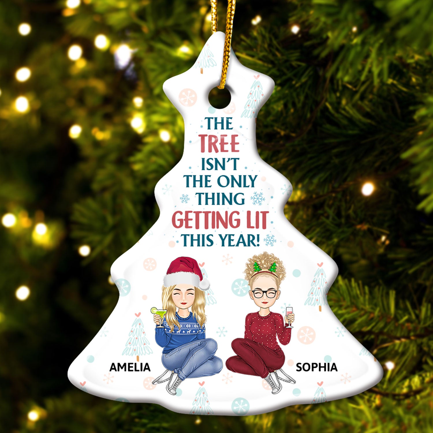 The Tree Isn't The Only Thing That Lit - Christmas Gift For Bestie, Sibling, Colleague, Best Friend - Personalized Tree Ceramic Ornament