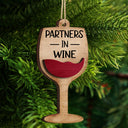 Warning The Girls Are Drinking Again - Christmas Gifts For Best Friends, Besties - Personalized 2-Layered Wooden Ornament