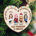 Our Friendship Is Endless - Christmas Gifts For Besties, Best Friends - Personalized Custom Shaped Wooden Ornament