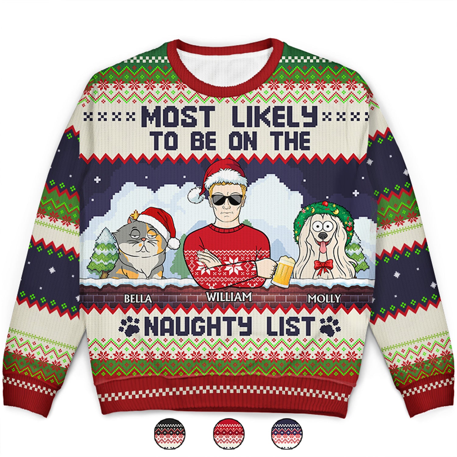 Most Likely To Be On The Naughty List - Christmas Gifts For Dog Lovers, Cat Lovers - Personalized Unisex Ugly Sweater