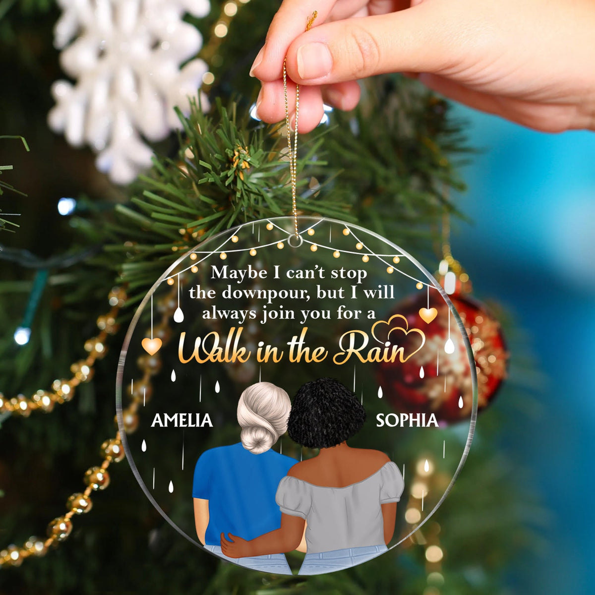 Maybe I Can't Stop The Downpour - Christmas Gifts For Best Friends, Sisters, Daughters - Personalized Circle Acrylic Ornament