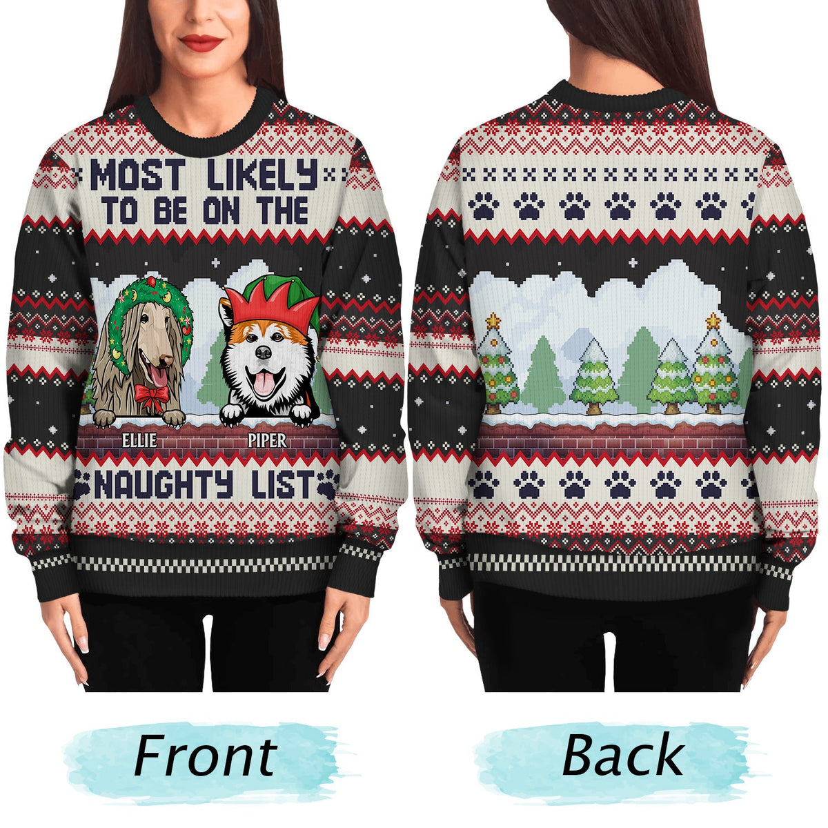 Most Likely To Be On The Naughty List - Funny, Christmas Gifts For Dog Lovers, Cat Lovers - Personalized Unisex Ugly Sweater