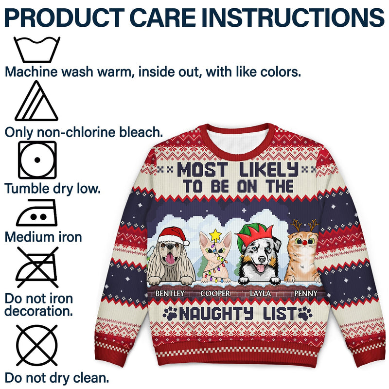 Most Likely To Be On The Naughty List - Funny, Christmas Gifts For Dog Lovers, Cat Lovers - Personalized Unisex Ugly Sweater