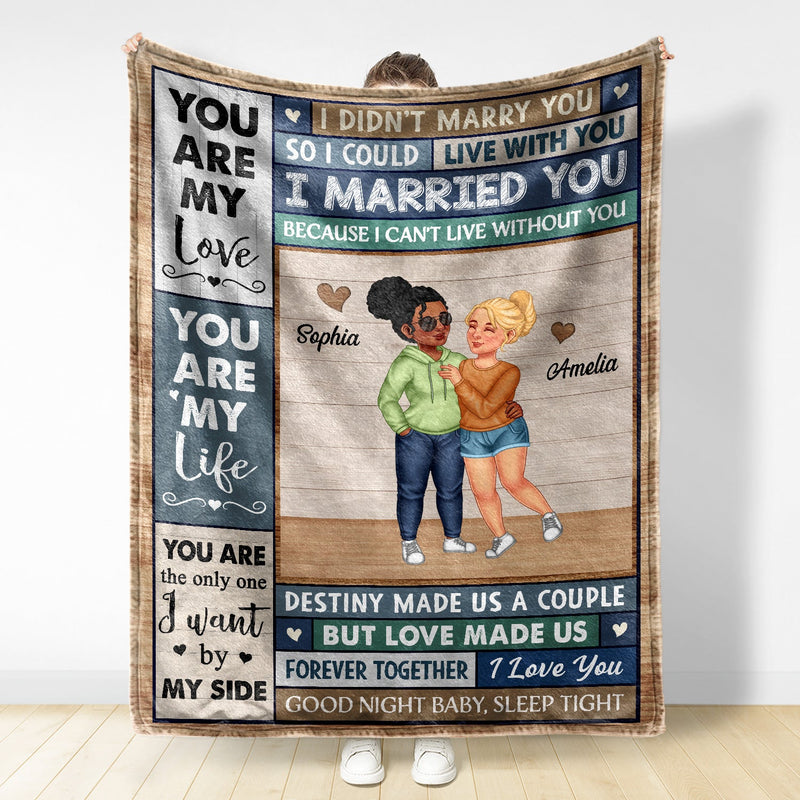 I Married You Because I Can't Live Without You Arm In Arm - Loving, Anniversary Gift For Couples, Husband, Wife - Personalized Fleece Blanket