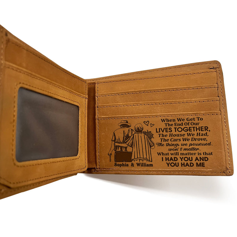 Custom Photo When We Get To The End Of Our Life - Anniversary Gift For Spouse, Husband, Wife, Old Couple - Personalized Bifold Wallet