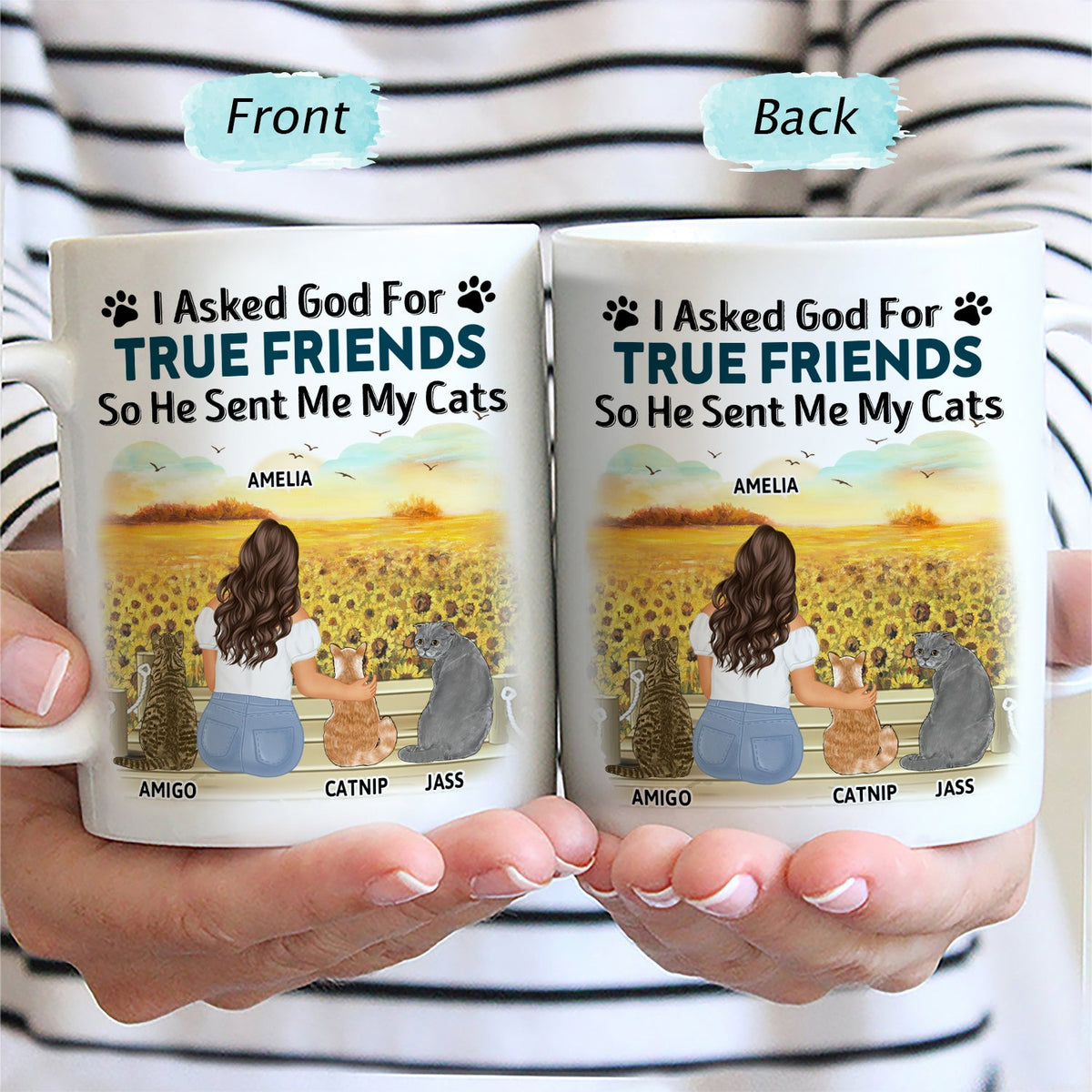 I Asked God For A True Friend - Gift For Cat Lovers, Cat Mom, Cat Dad - Personalized Mug