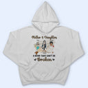 Mother & Daughters A Bond That Can't Be Broken - Gift For Mother, Mom, Grandma - Personalized T Shirt