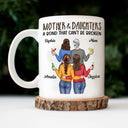 Mother & Daughter A Bond That Can't Be Broken - Gift For Mom, Mother, Grandma - Personalized Mug