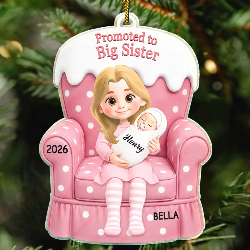 Promoted Big Sister Big Brother Family Gift For Siblings, Baby Shower - Personalized Custom Shaped Acrylic Ornament