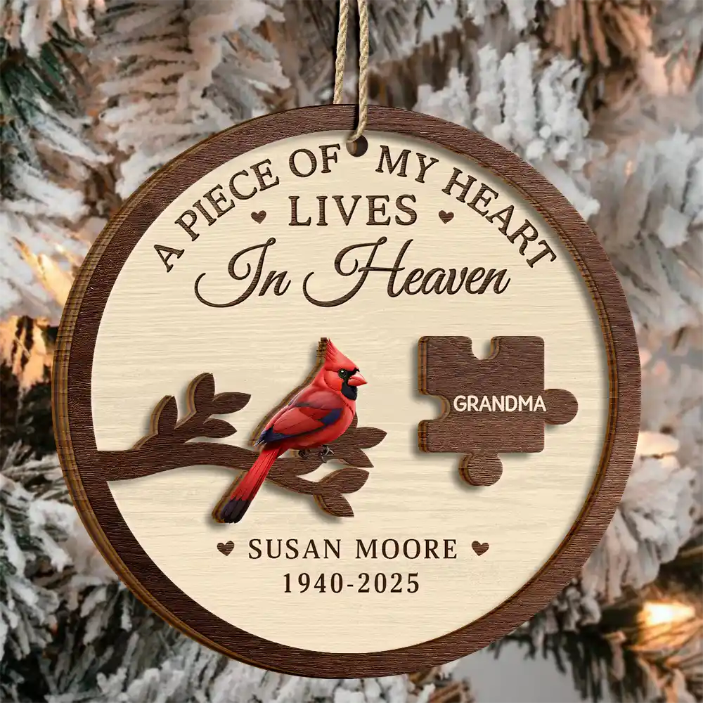 Memorial,Christmas,Family,Sad,Gift For Grandparents - A Piece Of My Heart Lives In Heaven - Personalized 2-Layered Wooden Ornament