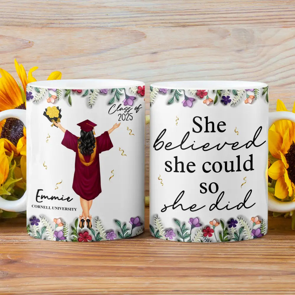 She Believed She Could So She Did - 3D Inflated Effect Printed Mug, Personalized White Edge-to-Edge Mug