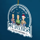 Christmas Coworker Congrats On Being My Work Bestie - Gift For Colleagues - Personalized Custom Shaped Acrylic Ornament