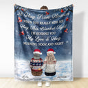 When You Really Miss Me Hug This Blanket - Memorial Gift - Personalized Fleece Blanket