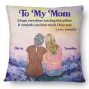 It Reminds You How Much I Love You - Gift For Daughter, Mother - Personalized Pillow