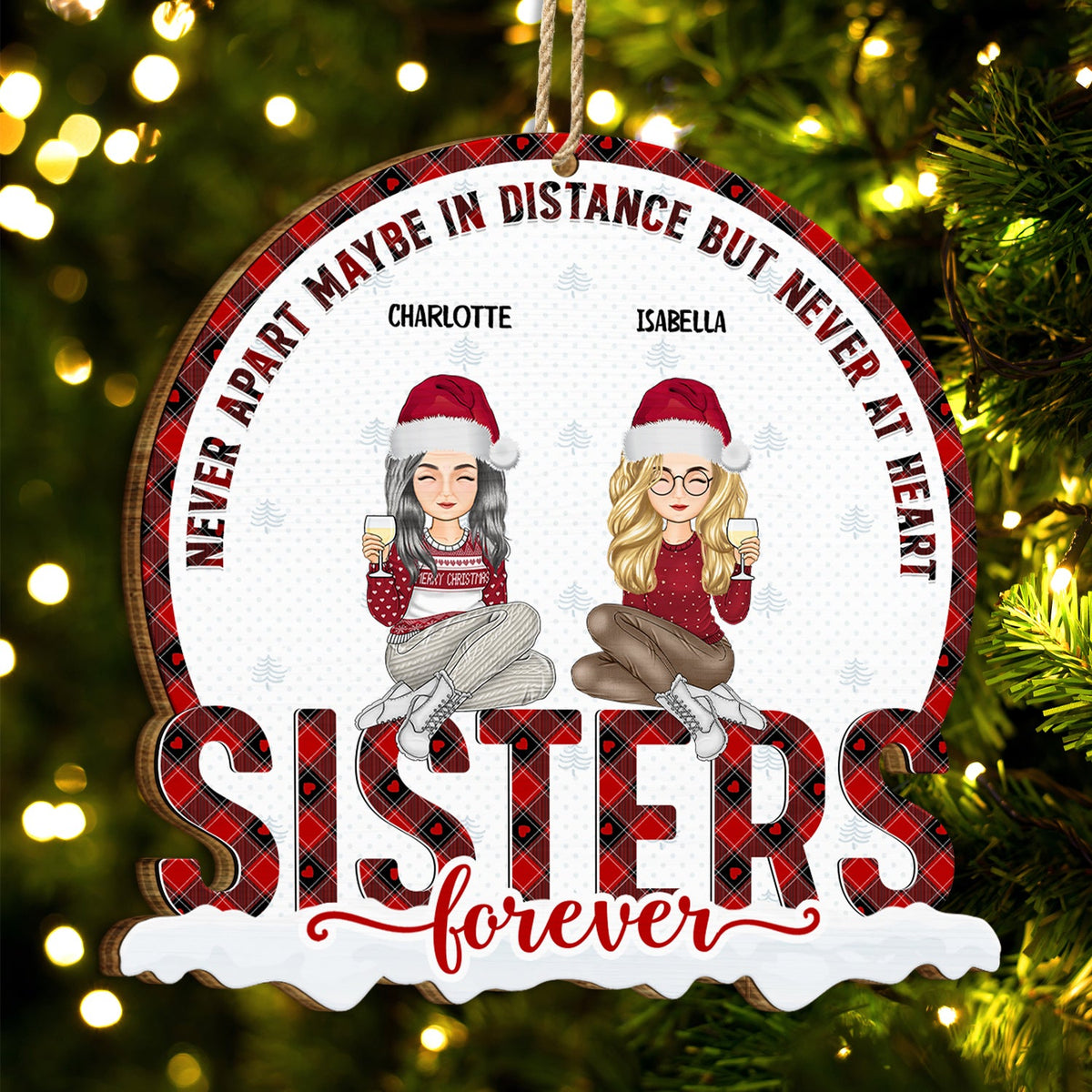 Christmas Siblings Never Apart - Gift For Sister, Siblings - Personalized Custom Shaped Wooden Ornament