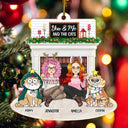 Christmas Couple Fireplace You & Me And The Pets - Gift For Pet Lovers Couple - Personalized Cutout Acrylic Ornament