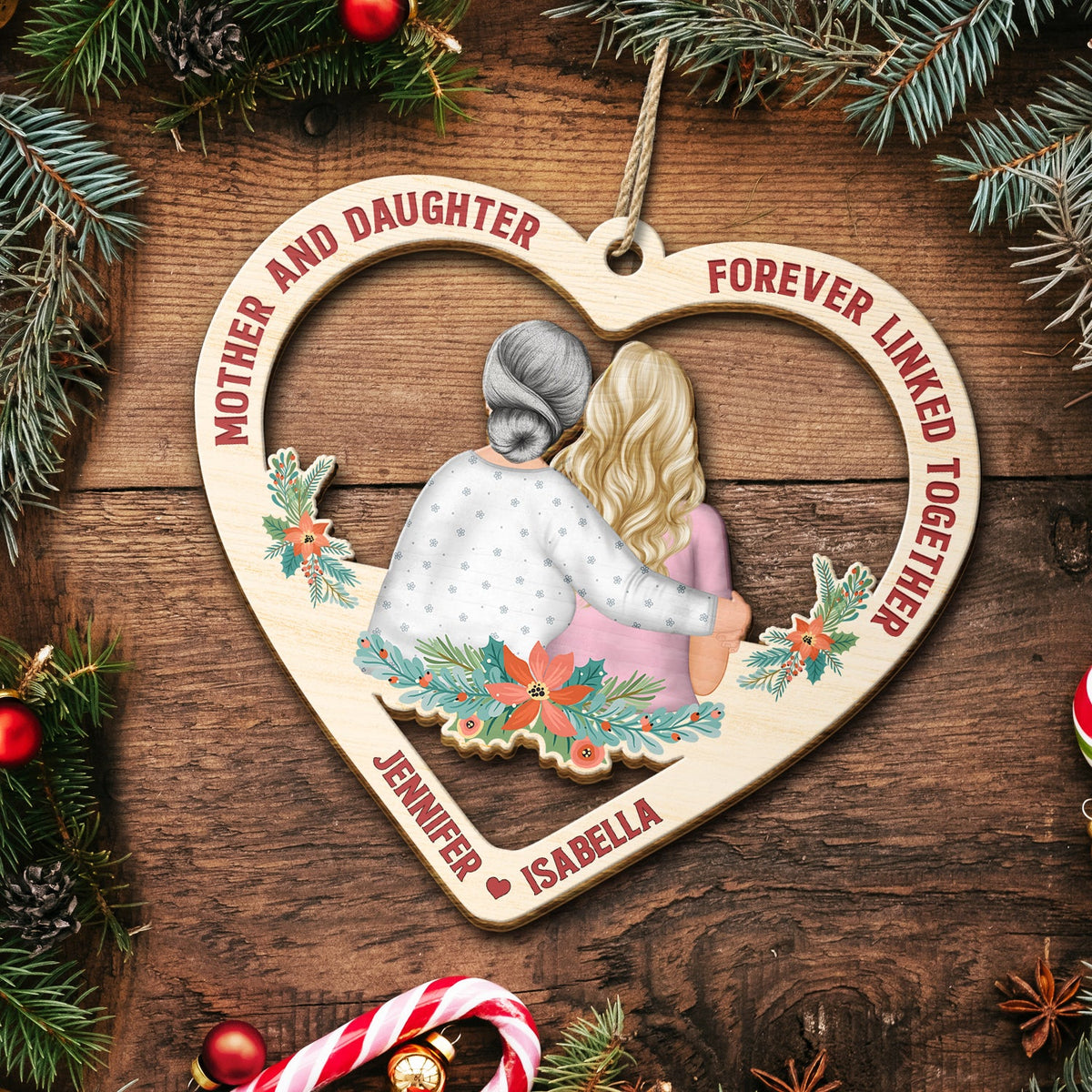 Mother And Daughter Forever Linked Together - Christmas, Mother Gift - Personalized Wooden Cutout Ornament
