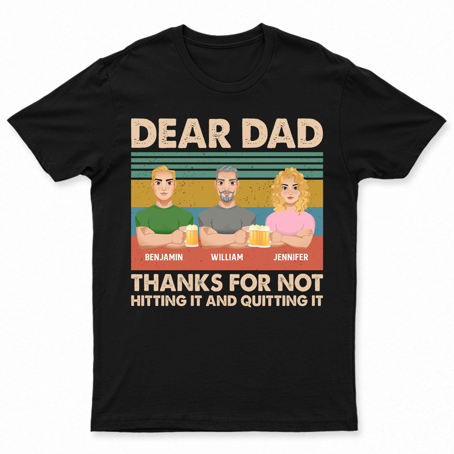 Flat Art Thank You For Not Hitting It & Quitting It - Gift For Father - Personalized T Shirt