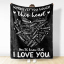 Whenever You Touch This Heart - Loving Gift For Mom, Grandma - Personalized Fleece Blanket, Sherpa Blanket