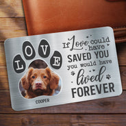 Carte personnalisée avec photo « Tu étais mon préféré » - Cadeau pour les amoureux des animaux - Carte portefeuille en aluminium personnalisée