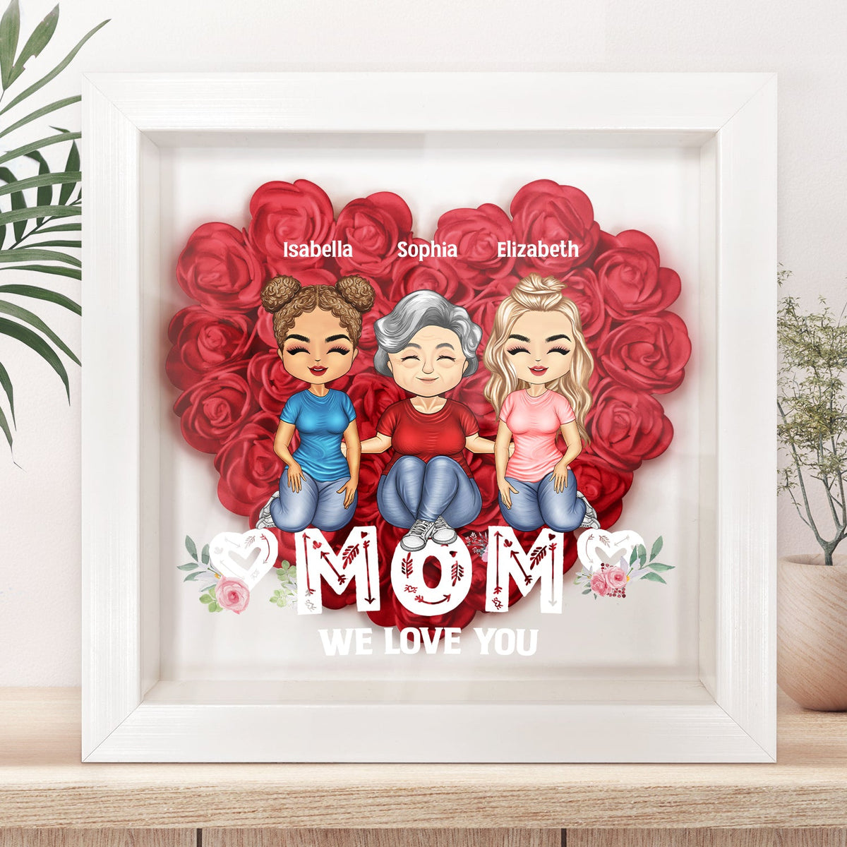 Mom Grandma We Love You - Loving Gift For Mother, Grandmother - Personalized Flower Shadow Box