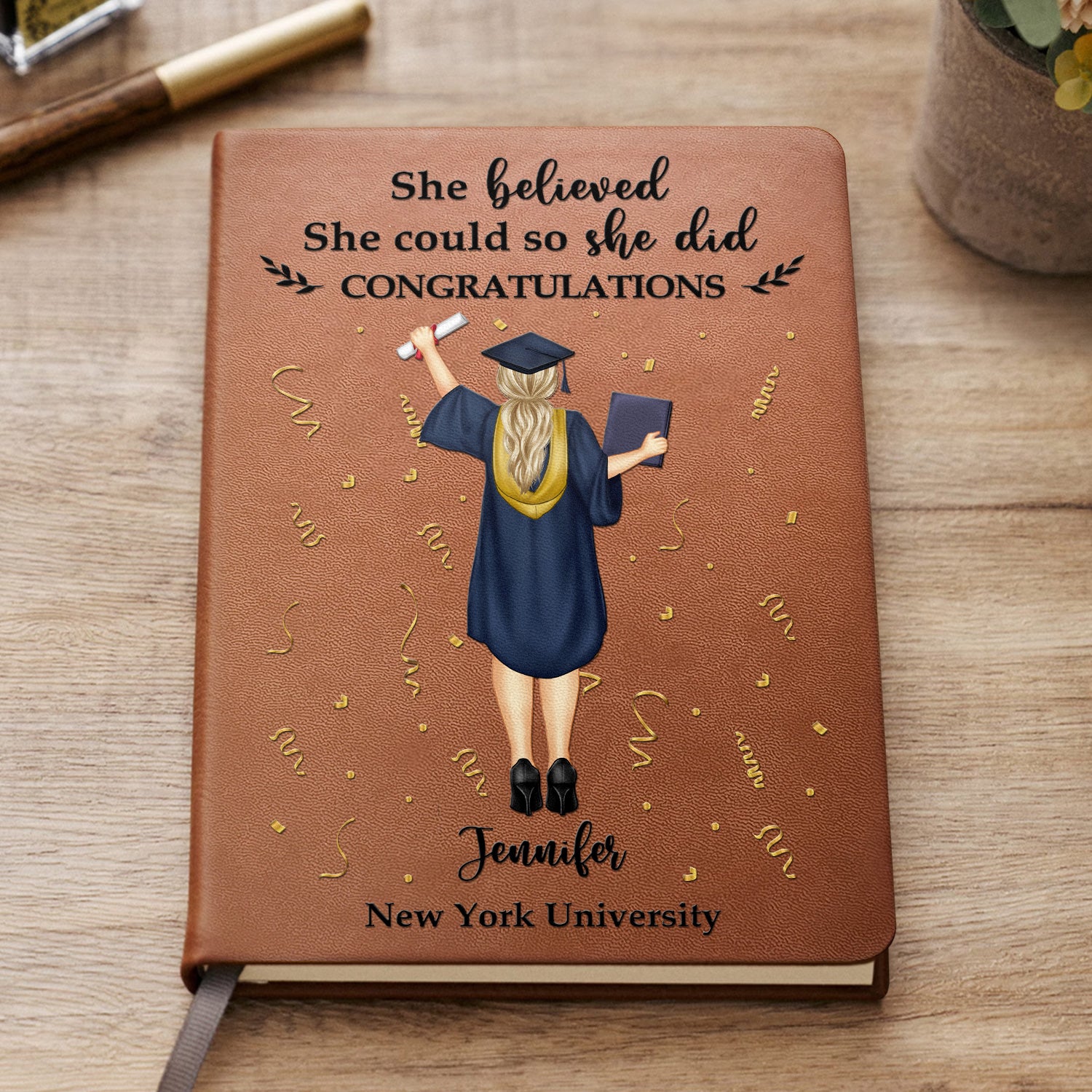 She Believed She Could - Graduation Gift, Gift For Friends - Personalized Leather Journal