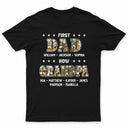 First Dad Now Grandpa - Gift For Father, Grandfather - Personalized T Shirt