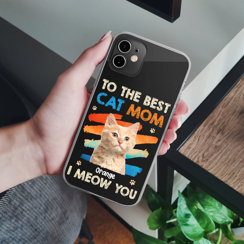 Custom Photo To The Best Cat Dog Mom Dad - Gift For Pet Mom, Pet Dad, Pet Lovers - Personalized Clear Phone Case
