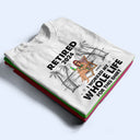 J'ai travaillé toute ma vie pour ce t-shirt - T-shirt personnalisé