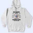 J'ai travaillé toute ma vie pour ce t-shirt - T-shirt personnalisé