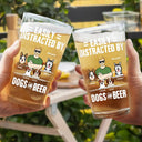 Easily Distracted By Dog And Beer - Personalized Beer Glass