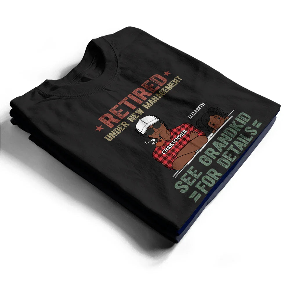 Retraité sous une nouvelle direction. Voir les petits-enfants pour plus de détails - T-shirt personnalisé