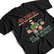 Retraité sous une nouvelle direction. Voir les petits-enfants pour plus de détails - T-shirt personnalisé