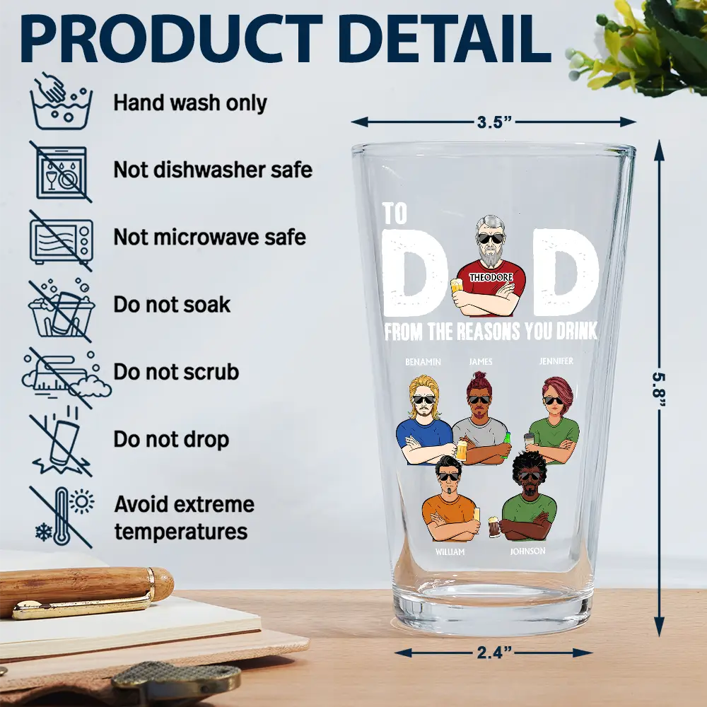 To Dad From The Reasons You Drink - Personalized Beer Glass