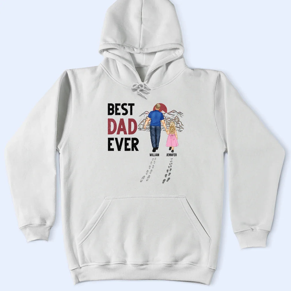 Best Dad Ever Walking - Personalized T Shirt