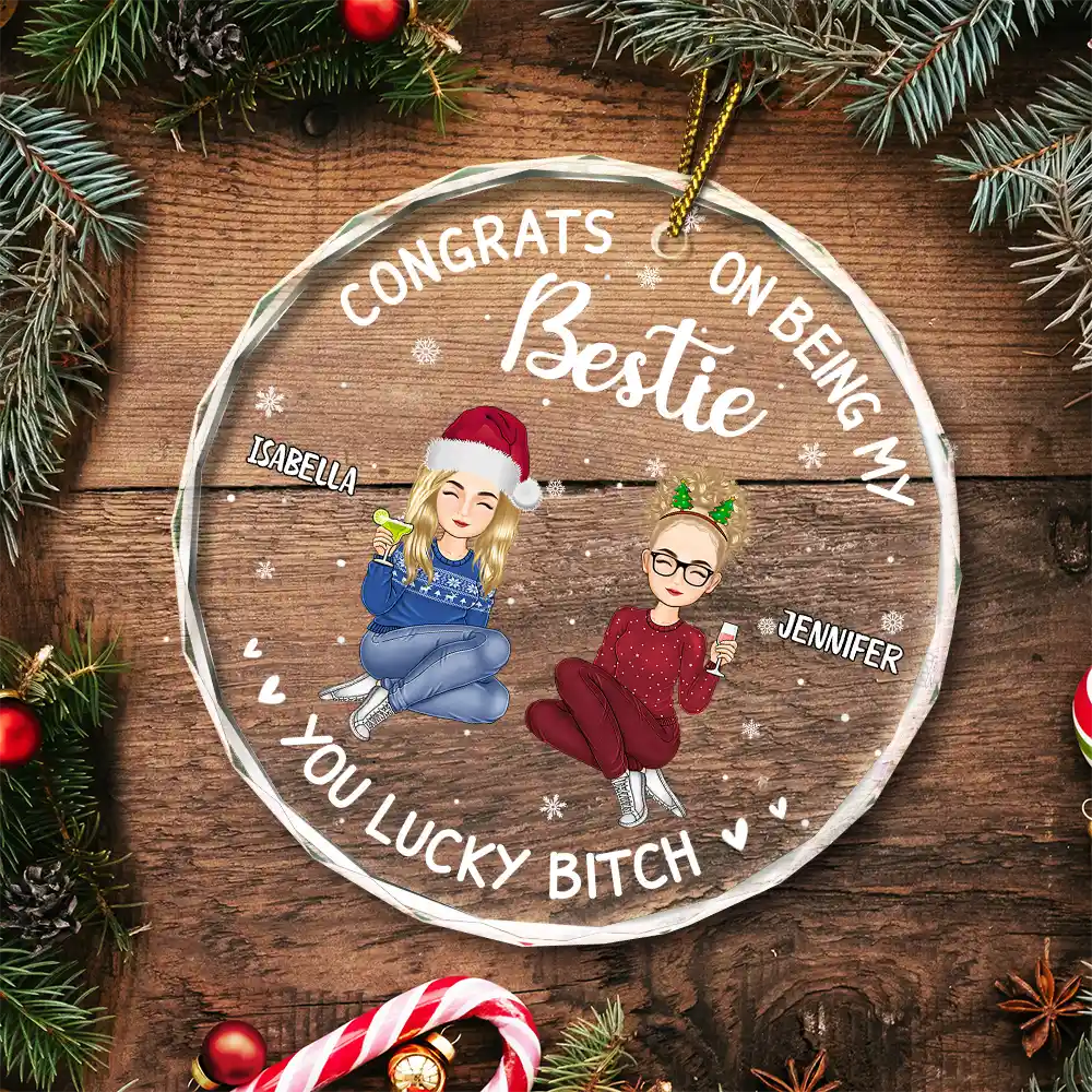 Christmas Congrats On Being My Bestie - Personalized Circle Glass Ornament