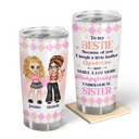 Y2K Besties Because Of You I Laugh A Little Harder - Personalized Tumbler